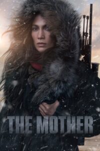 ดูหนัง The Mother (2023) คุณแม่มือสังหาร พากย์ไทย