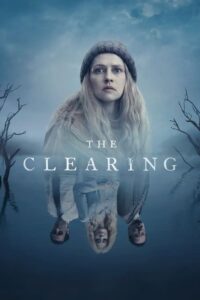 ดูซีรี่ย์ The Clearing (2023) ซับไทย