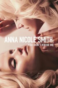 ดูหนัง Anna Nicole Smith (2023) แอนนา นิโคล สมิธ คุณไม่รู้จักฉัน ซับไทย