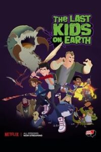 The Last Kids on Earth Season 2 (2019) สี่ซ่าท้าซอมบี้ ซีซั่น 2 พากย์ไทย