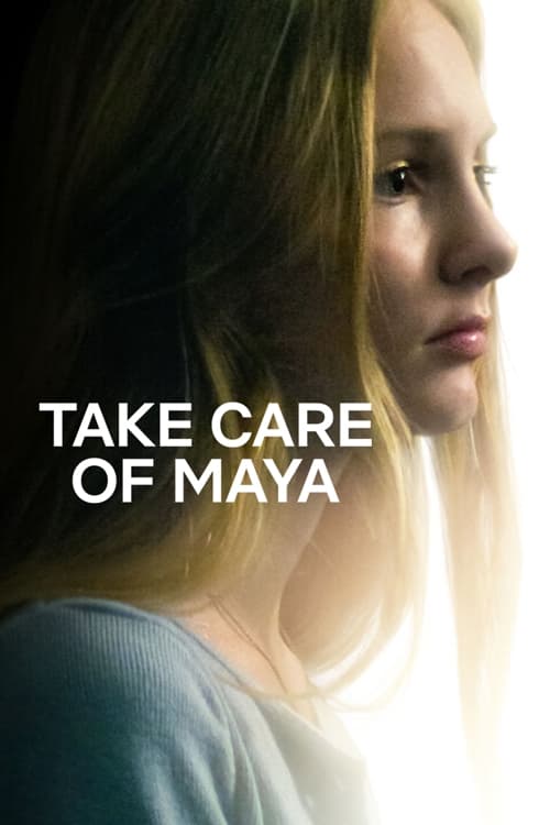 ดูหนัง Take Care of Maya (2023) ใครจะดูแลมายา ซับไทย