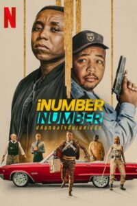 ดูหนัง iNumber Number (2023) ปล้นทองโจฮันเนสเบิร์ก พากย์ไทย