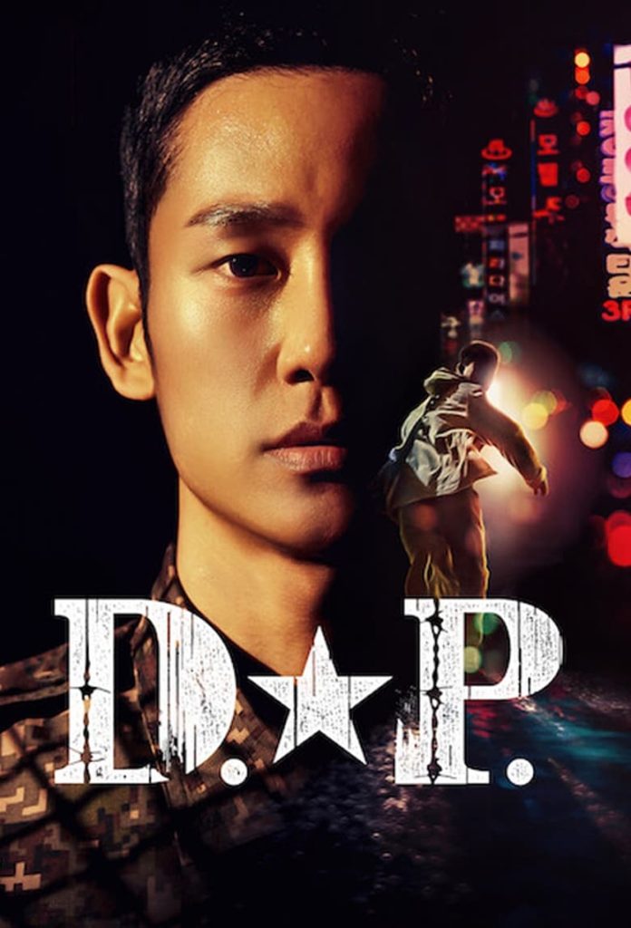 D.P. Season 1 (2021) หน่วยล่าทหารหนีทัพ ซีซั่น 1