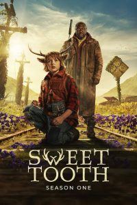 Sweet Tooth Season 1 สวีททูธ ซีซั่น 1 พากย์ไทย