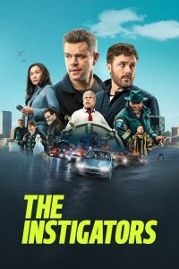 The Instigators (2024) ซับไทย