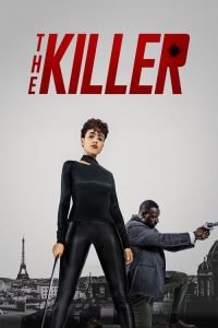 The Killer (2024) สวยกล้าบ้าระห่ำ ซับไทย