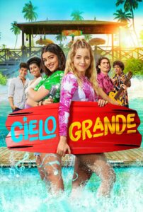 Cielo grande Cielo grande ซีซั่น 1 EP.1-11