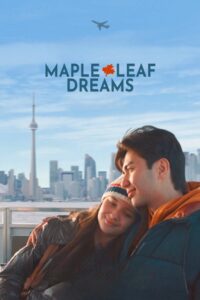 Maple Leaf Dreams ฝันรักใบเมเปิล
