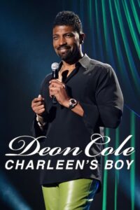 Deon Cole: Charleen’s Boy ดีออน โคล: ลูกแม่ชาร์ลีน