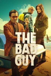 The Bad Guy ผู้ร้าย ซีซั่น 1 EP.1-6
