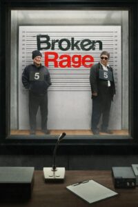 Broken Rage เส้นทางสุดพังของป๋าซ่า
