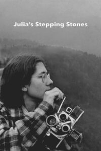 Julia’s Stepping Stones ย่างก้าวของจูเลีย