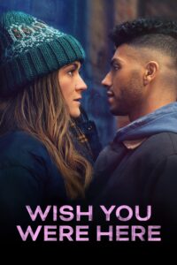 Wish You Were Here หวังว่าคุณจะอยู่ที่นี่