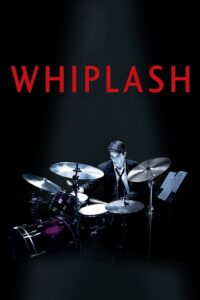 Whiplash ตีให้ลั่น เพราะฝันยังไม่จบ
