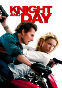 Knight and Day โคตรคนพยัคฆ์ร้ายกับหวานใจมหาประลัย