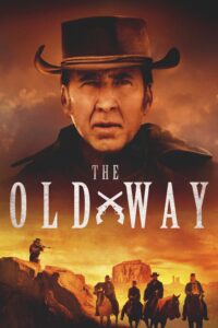 The Old Way เดอะ โอลด์ เวย์