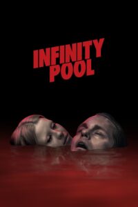 Infinity Pool อินฟินิตี้พูล