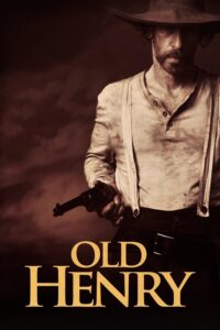 Old Henry โอลด์ เฮนรี