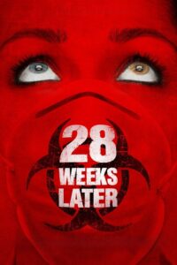 28 Weeks Later มหาภัยเชื้อนรกถล่มเมือง
