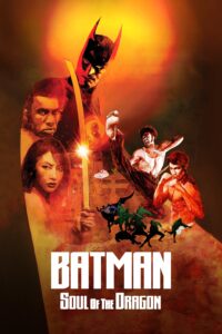 Batman: Soul of the Dragon แบทแมน วิญญาณแห่งมังกร