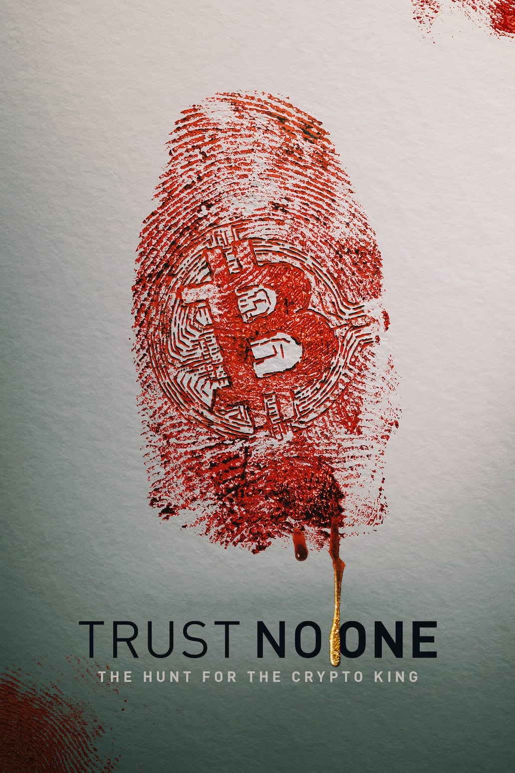 Trust No One The Hunt for the Crypto King ทรัสต์ ออน วัน ล่าราชาคริปโต