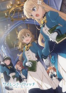 Silent Witch Chinmoku no Majo no Kakushigoto ไซเลนต์วิตช์ ความลับของแม่มดแห่งความเงียบ ซีซั่น 1 ตอนที่ 1-1