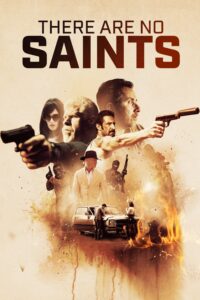 There Are No Saints แดร์ อา โนว เซนต์