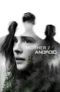 Mother Android มาเธอะ แอนดรอยด์