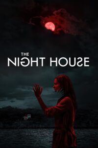 The Night House เดอะ ไนท์ เฮ้าส์