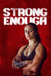 Strong Enough สตรอง อีนัฟ
